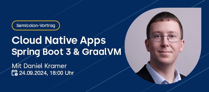 Cloud Native Apps mit Spring Boot 3 und GraalVM